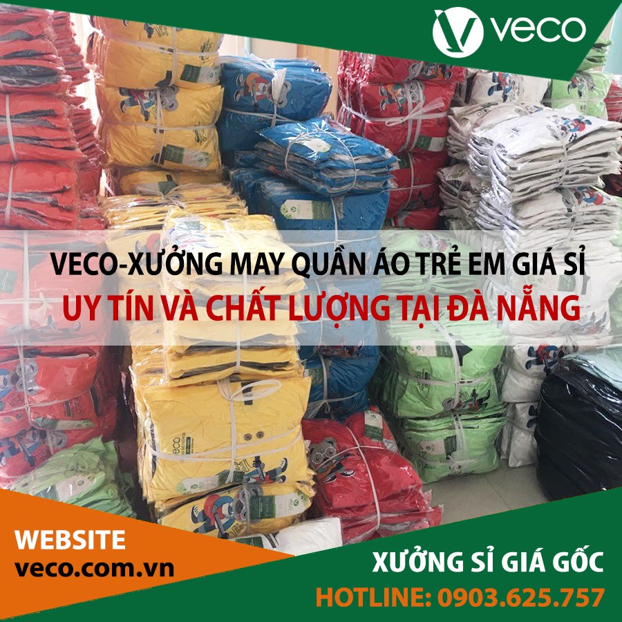 VECO-Xưởng may quần áo trẻ em giá sỉ tại Đà Nẵng